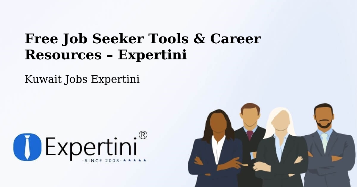 Free Job Seeker Tools & Career Resources – Ḩawallī - Ḩawallī, Kuwait Jobs Expertini