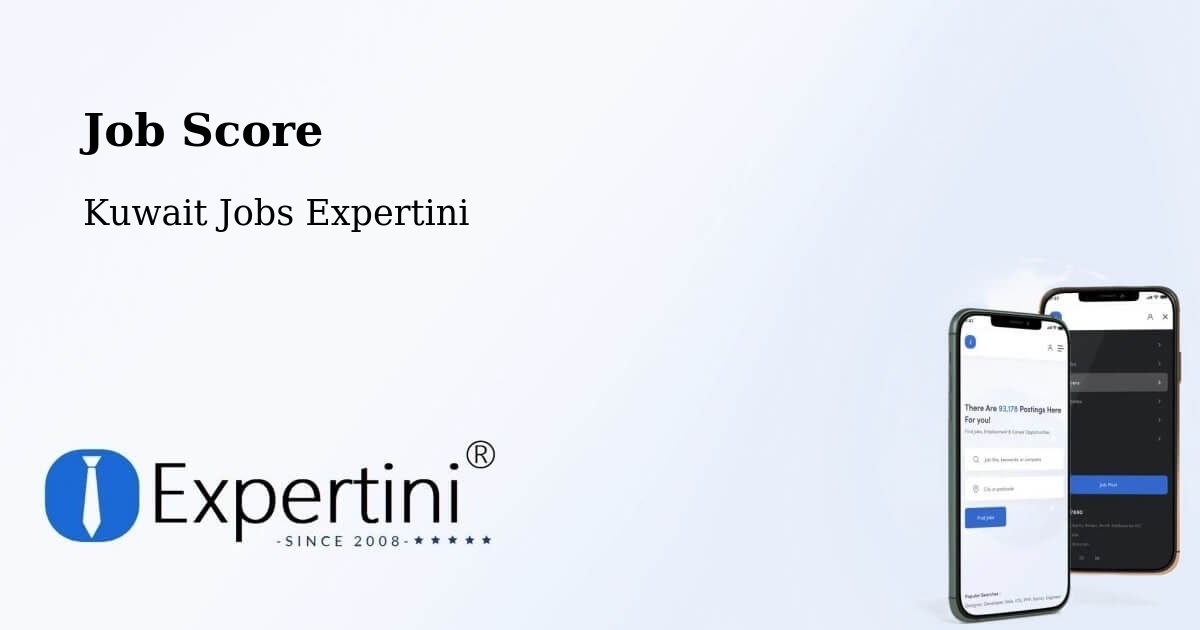 Job Score & Job Description Score Tool – Ḩawallī - Kuwait Jobs Expertini